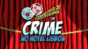 Ver Crime no Hotel Lisboa - Caravana do Vapor
